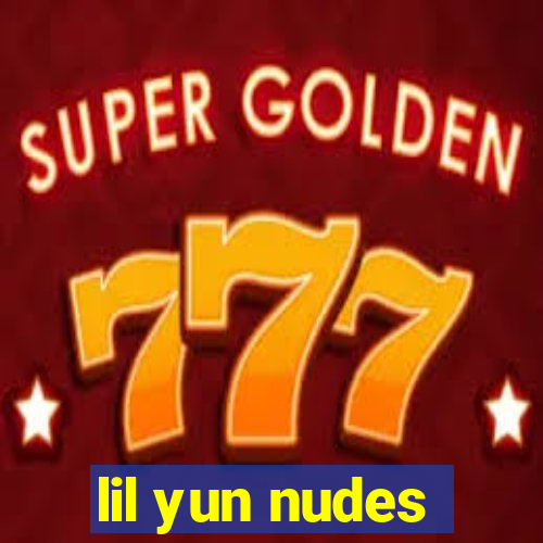 lil yun nudes